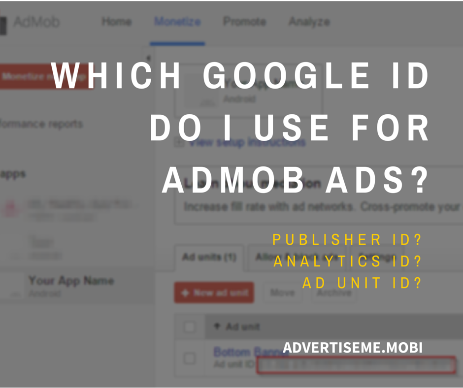 Which Google ID do I use for AdMob Ads