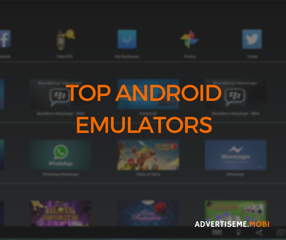 TOP ANDROID EMULATORS